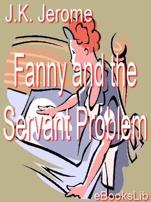 cover image of Fanny and the Servant Problem
